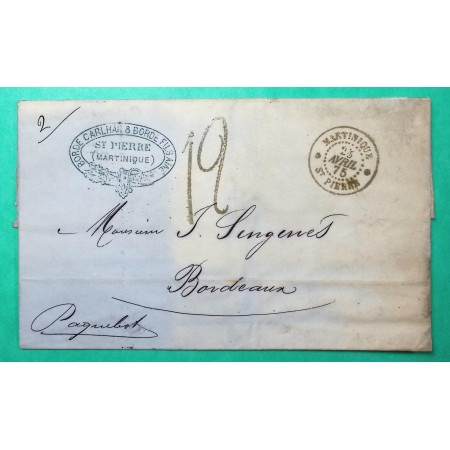 LETTRE ST PIERRE DE MARTINIQUE TAXE TAMPON 12 POUR BORDEAUX PAR PAQUEBOT 1875