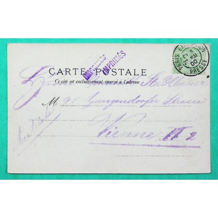 N°106 SAGE CARTE POSTALE PARIS EXPOSITION UNIVERSELLE PRESSE POUR VIENNE AUTRICHE 1900