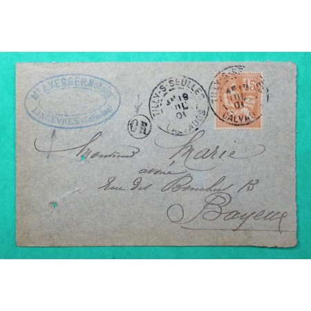 N°117 MOUCHON LETTRE TILLY SUR SEULLES CALVADOS OR ORIGINE RURALE LINGEVRES POUR BAYEUX 1901