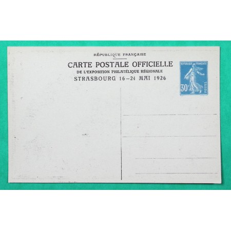 ENTIER 30C BLEU SEMEUSE EXPOSITION PHILATELIQUE REGIONALE STRASBOURG 16-24 MAI 1926 NEUF
